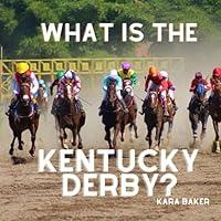 Algopix Similar Product 2 - What is the Kentucky Derby?