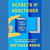 Algopix Similar Product 1 - Secrets of Adulthood Simple Truths for