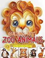 Algopix Similar Product 4 - Quilling Art Zoo Animals Imagination