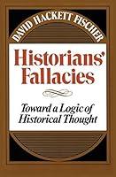 Algopix Similar Product 17 - Historians Fallacies  Toward a Logic
