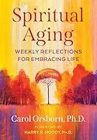 Algopix Similar Product 14 - Spiritual Aging Weekly Reflections for