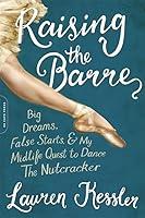 Algopix Similar Product 7 - Raising the Barre Big Dreams False