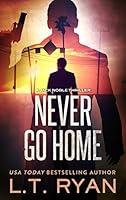 Algopix Similar Product 6 - Never Go Home Jack Noble Thriller Book