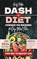 Algopix Similar Product 2 - NEW Dash Diet Cookbook for Beginners