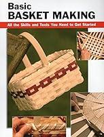 Algopix Similar Product 15 - Basic Basket Making All the Skills and