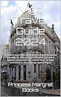 Algopix Similar Product 8 - Vigo Travel Guide 2024 Wlcom to a