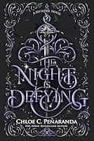 Algopix Similar Product 16 - The Night Is Defying (Nytefall Trilogy)