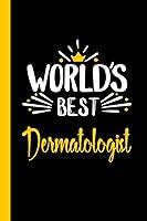 Algopix Similar Product 10 - Worlds Best Dermatologist Funny