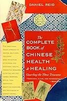 Algopix Similar Product 9 - The Complete Book of Chinese Health 