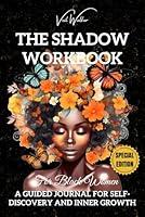 Algopix Similar Product 4 - The Shadow Workbook For Black Women A