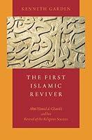 Algopix Similar Product 4 - The First Islamic Reviver Abu Hamid