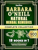 Algopix Similar Product 12 - Barbara ONeill Natural Herbal Remedies