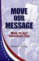 Algopix Similar Product 14 - Move Our Message How to Get Americas