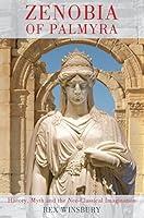 Algopix Similar Product 5 - Zenobia of Palmyra History Myth and