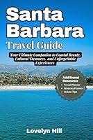 Algopix Similar Product 14 - Santa Barbara Travel Guide Your