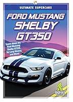 Algopix Similar Product 19 - Ford Mustang Shelby GT350 Ultimate