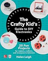 Algopix Similar Product 8 - The Crafty Kids Guide to DIY