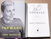 Algopix Similar Product 5 - Abby Wambach Signed Book Forward