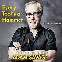Algopix Similar Product 15 - Every Tools a Hammer Lessons from a