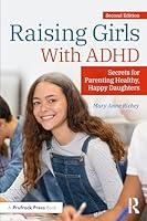 Algopix Similar Product 11 - Raising Girls With ADHD