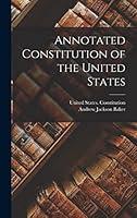 Algopix Similar Product 8 - Annotated Constitution of the United