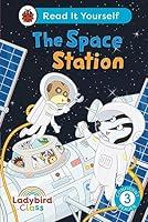 Algopix Similar Product 11 - Ladybird Class The Space Station Read