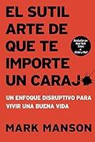 Algopix Similar Product 2 - El sutil arte de que te importe un