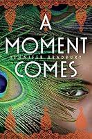 Algopix Similar Product 9 - A Moment Comes