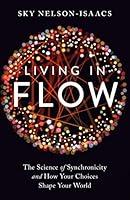 Algopix Similar Product 13 - Living in Flow The Science of
