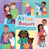 Algopix Similar Product 16 - All the Babies A First Book About