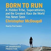 Algopix Similar Product 3 - Born to Run A Hidden Tribe