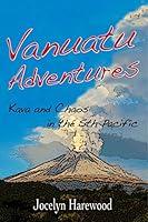 Algopix Similar Product 12 - Vanuatu Adventures Kava and Chaos in