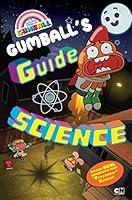 Algopix Similar Product 2 - Gumballs Guide to Science The Amazing