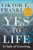 Algopix Similar Product 4 - Yes to Life: In Spite of Everything