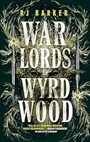 Algopix Similar Product 16 - Warlords of Wyrdwood The Forsaken