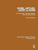 Algopix Similar Product 1 - Bone Antler Ivory and Horn Routledge