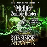 Algopix Similar Product 18 - Midlife Zombie Hunter The Forty Proof