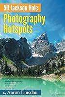 Algopix Similar Product 3 - 50 Jackson Hole Photography Hotspots A