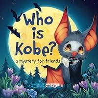 Algopix Similar Product 9 - Who is Kobe A Mystery for Friends A