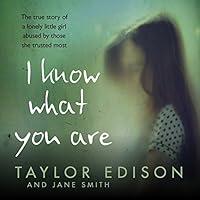 Algopix Similar Product 11 - I Know What You Are The true story of