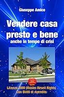 Algopix Similar Product 14 - Vendere casa presto e bene  anche in