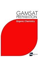 Algopix Similar Product 15 - GAMSAT Preparation Organic Chemistry