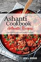 Algopix Similar Product 17 - Ashanti Cookbook  Uncover the Rich and