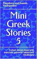 Algopix Similar Product 9 - Mini Greek Stories 5 A short stories