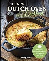 Algopix Similar Product 19 - The New Dutch Oven Cookbook Foolproof