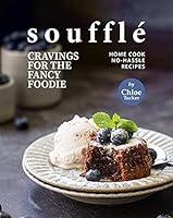 Algopix Similar Product 14 - Souffl Cravings for the Fancy Foodie