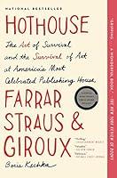 Algopix Similar Product 6 - Hothouse The Art of Survival and the