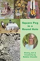 Algopix Similar Product 12 - Square Peg in a Round Hole Poetry Art