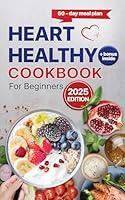 Algopix Similar Product 3 - Heart Healthy Cookbook for Beginners