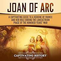 Algopix Similar Product 2 - Joan of Arc A Captivating Guide to a